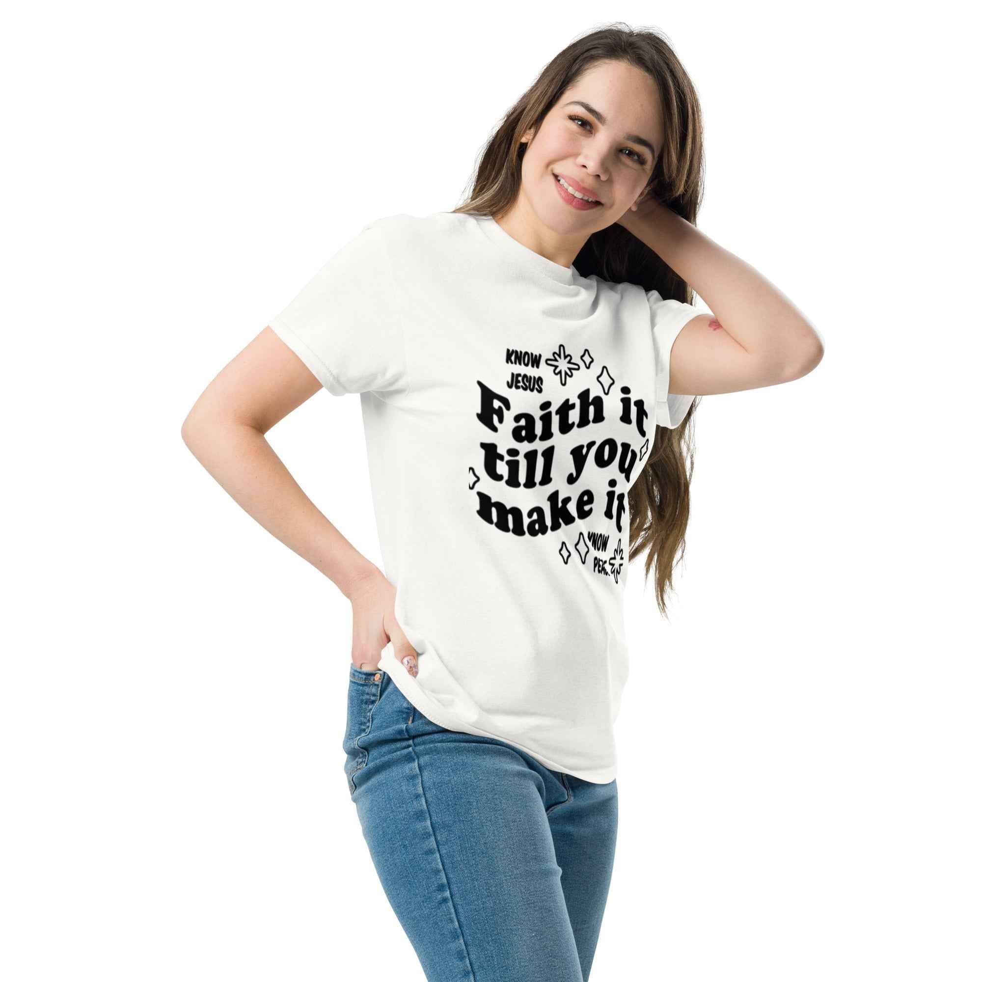 Favor of God Faith it till you make it Unisex classic tee| faith clothing| Christian apparel | Faith