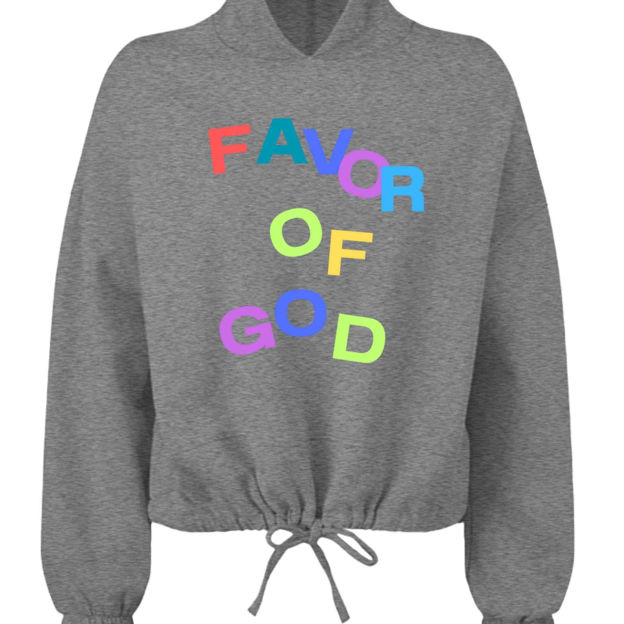 Favor of God WOMEN Multicolor Hoodie |Christian clothing | faith-based fashion