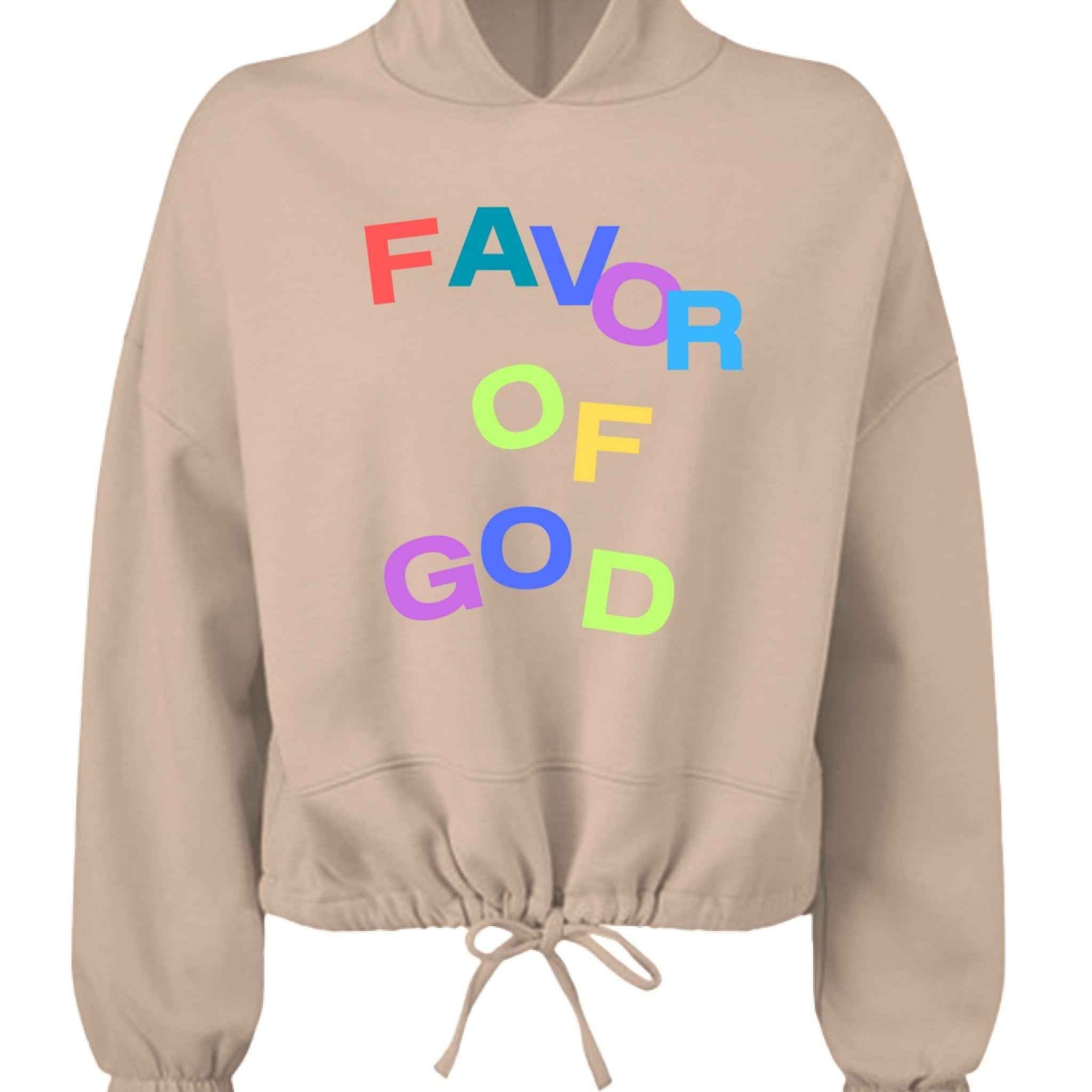 Favor of God WOMEN Multicolor Hoodie |Christian clothing | faith-based fashion