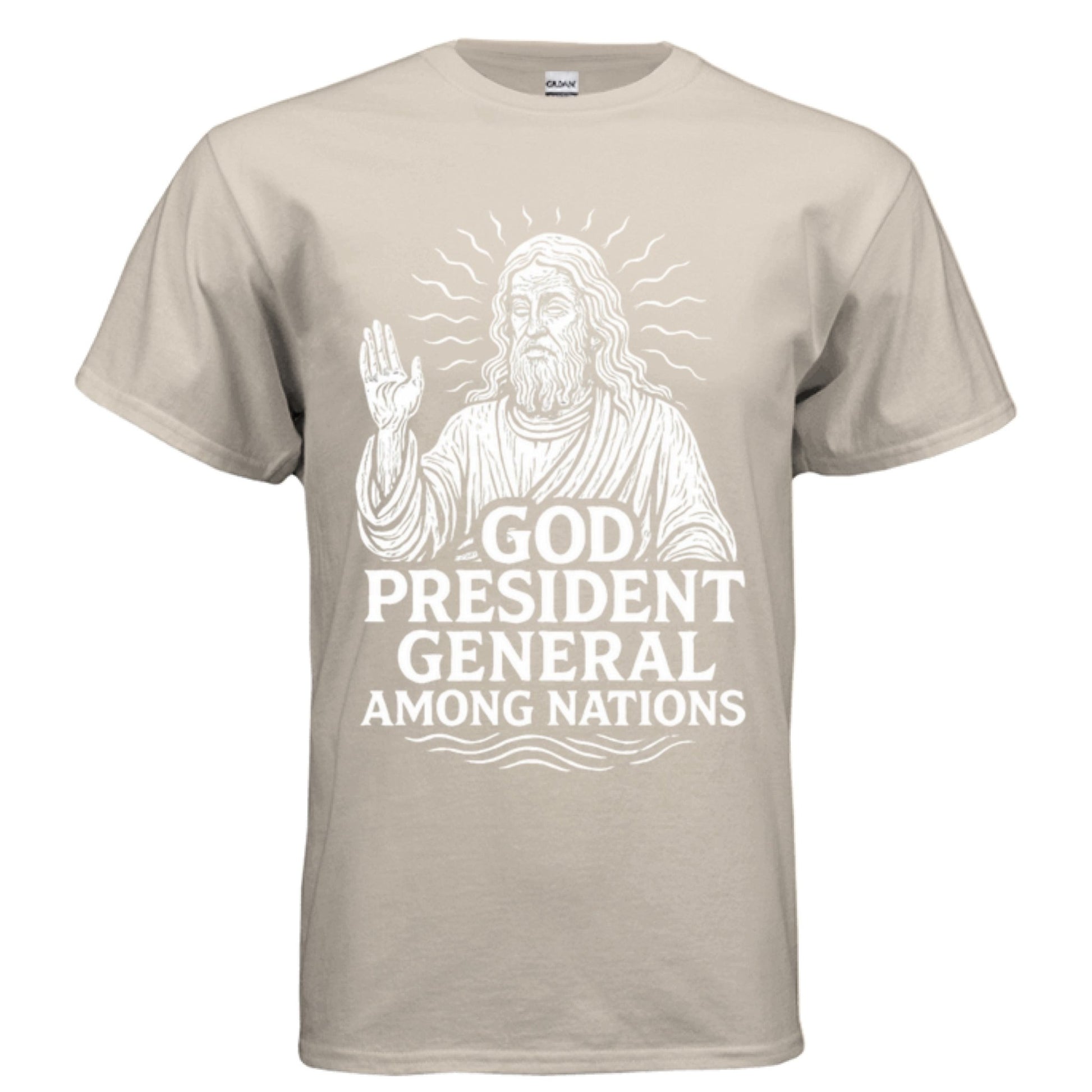 God: President General Among Nations Tee | Christian clothing | faith-based fashion | religious - FAVOR OF GOD CLOTHING