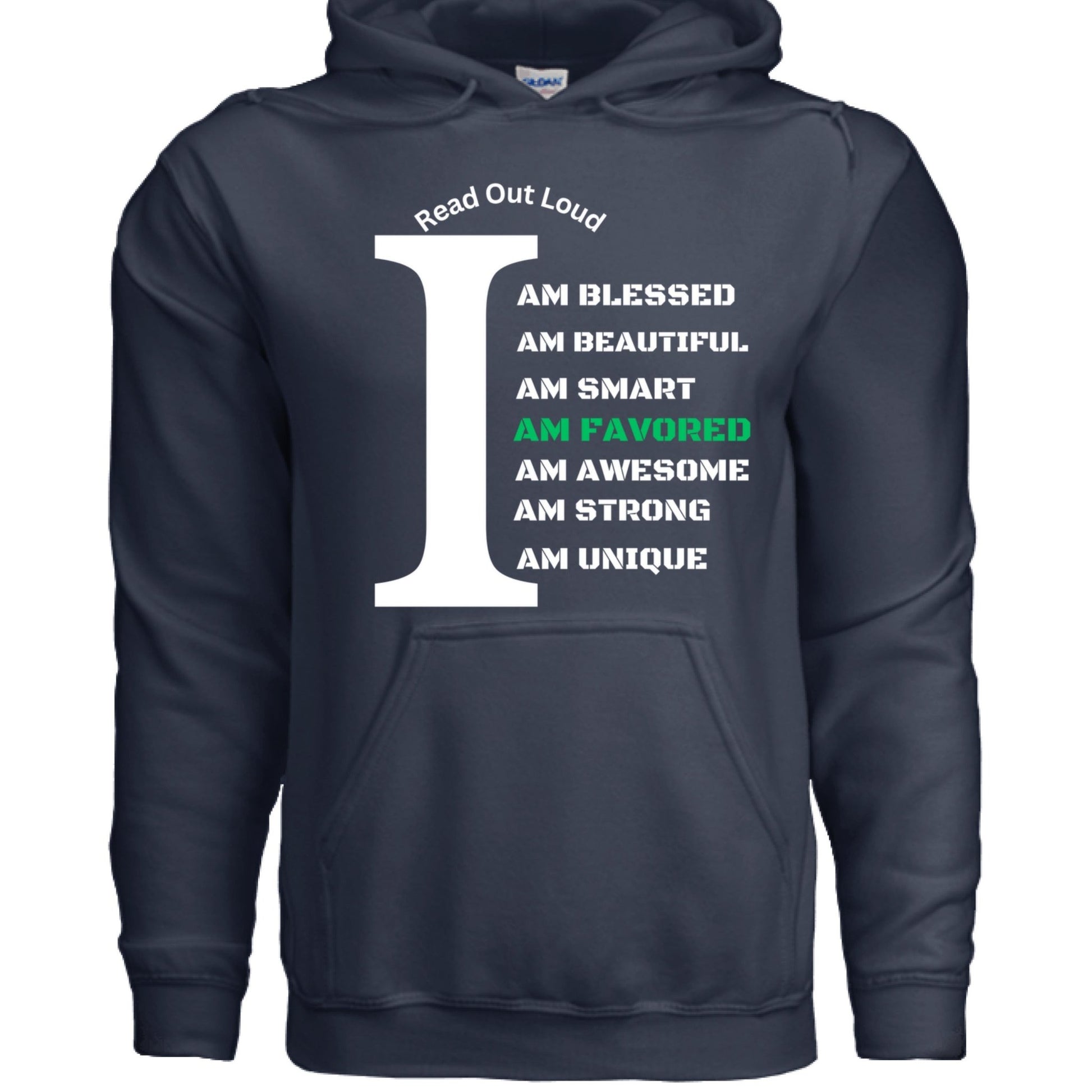 Read Out Aloud “I Am Favored” Men’s Hoodie – Declare It. Wear It. Believe It. - FAVOR OF GOD CLOTHING