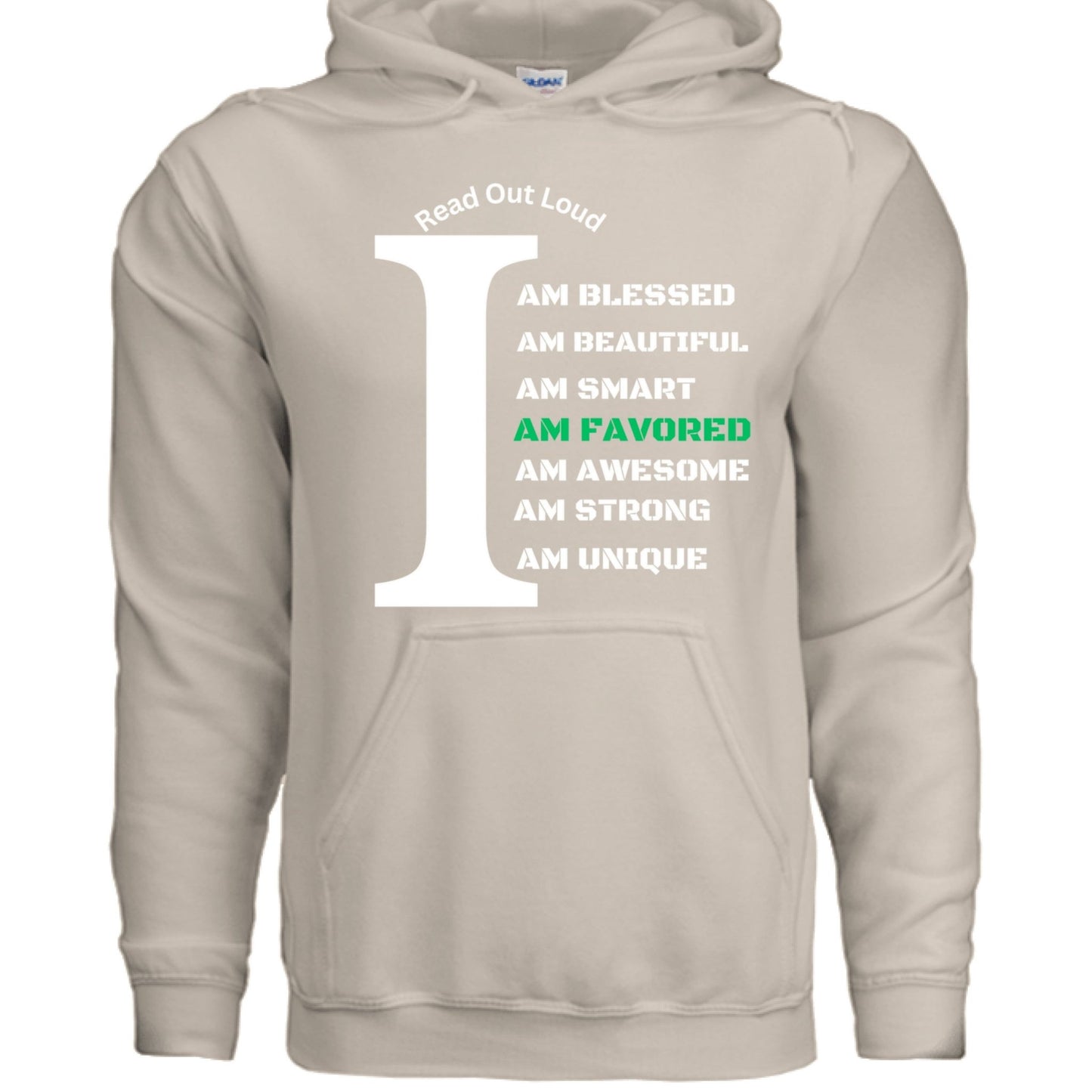 Read Out Aloud “I Am Favored” Men’s Hoodie – Declare It. Wear It. Believe It. - FAVOR OF GOD CLOTHING