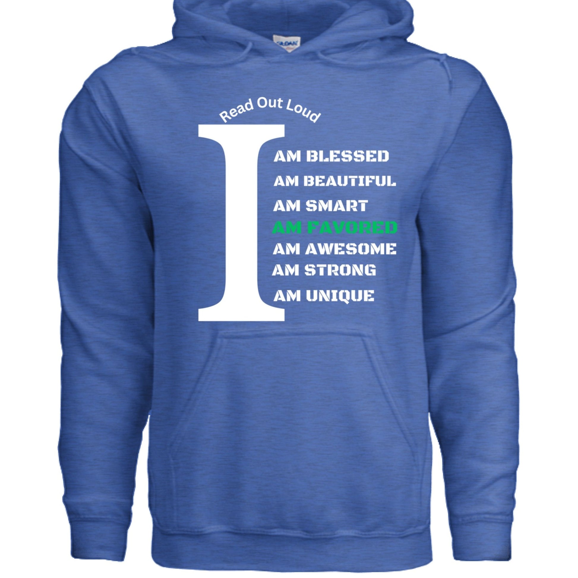 Read Out Aloud “I Am Favored” Men’s Hoodie – Declare It. Wear It. Believe It. - FAVOR OF GOD CLOTHING