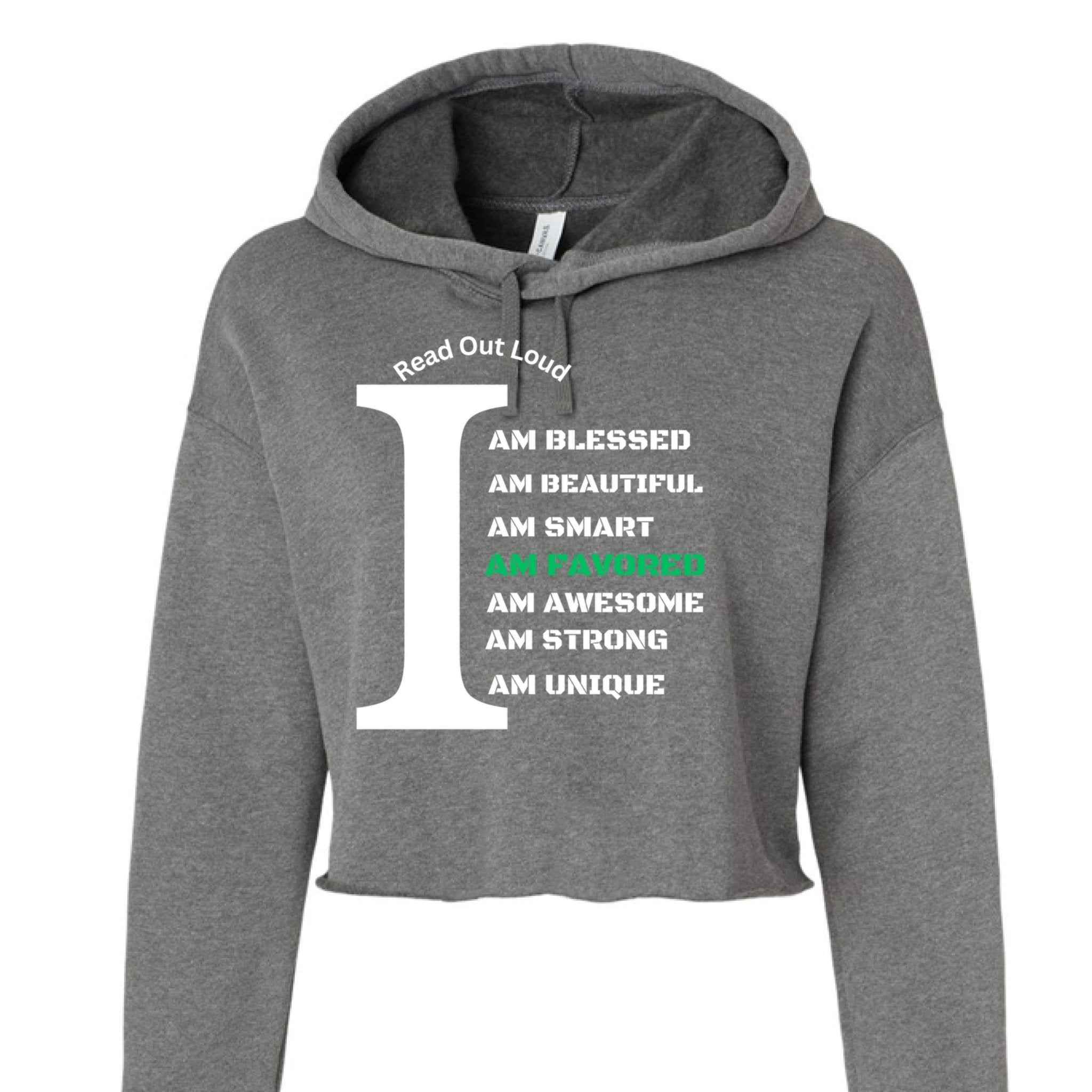 Read Out Aloud “I Am Favored” Women’s Crop top Hoodie Christian clothing | faith-based fashion
