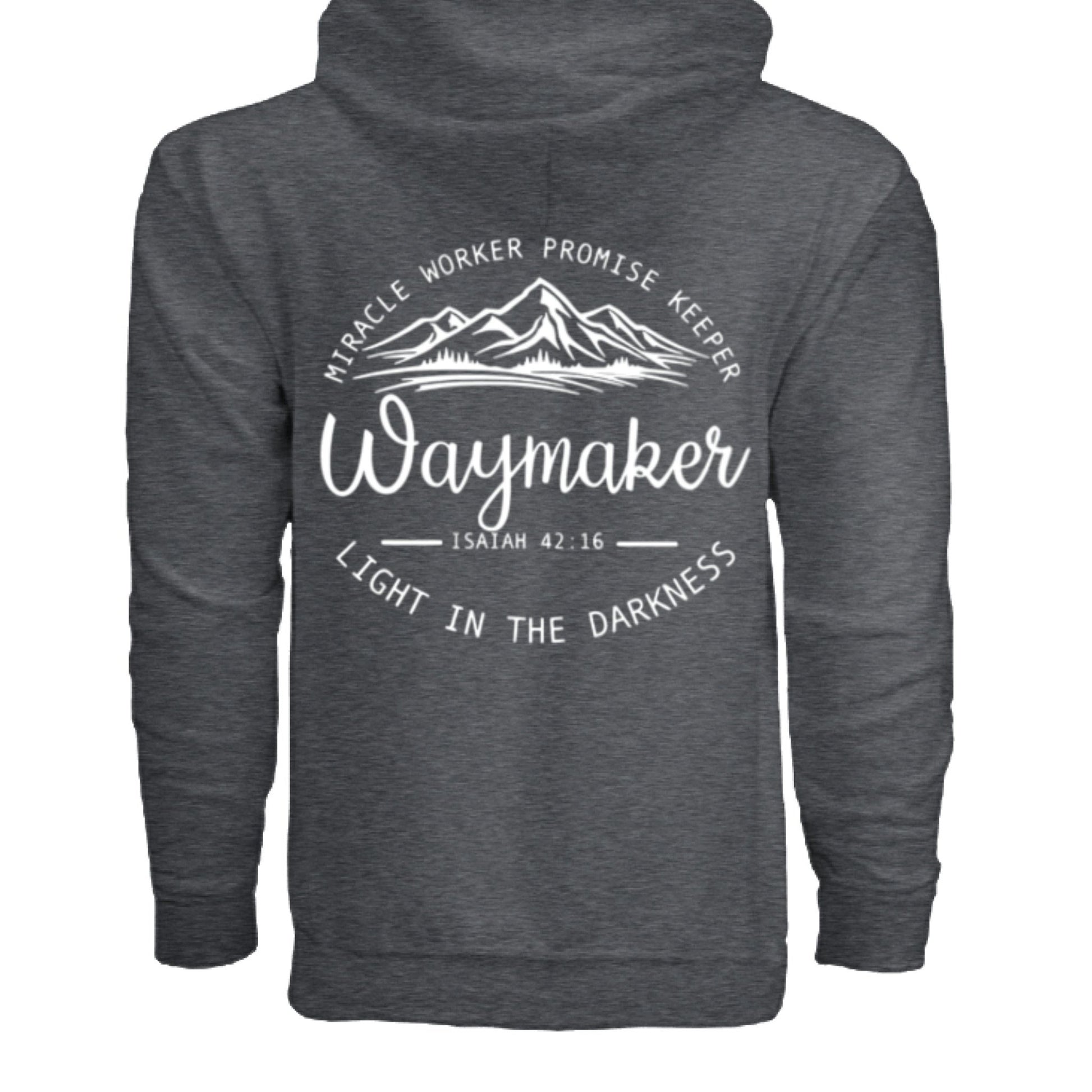 Unisex Way maker Faith Hoodie – Isaiah 42:16 Inspired - FAVOR OF GOD CLOTHING