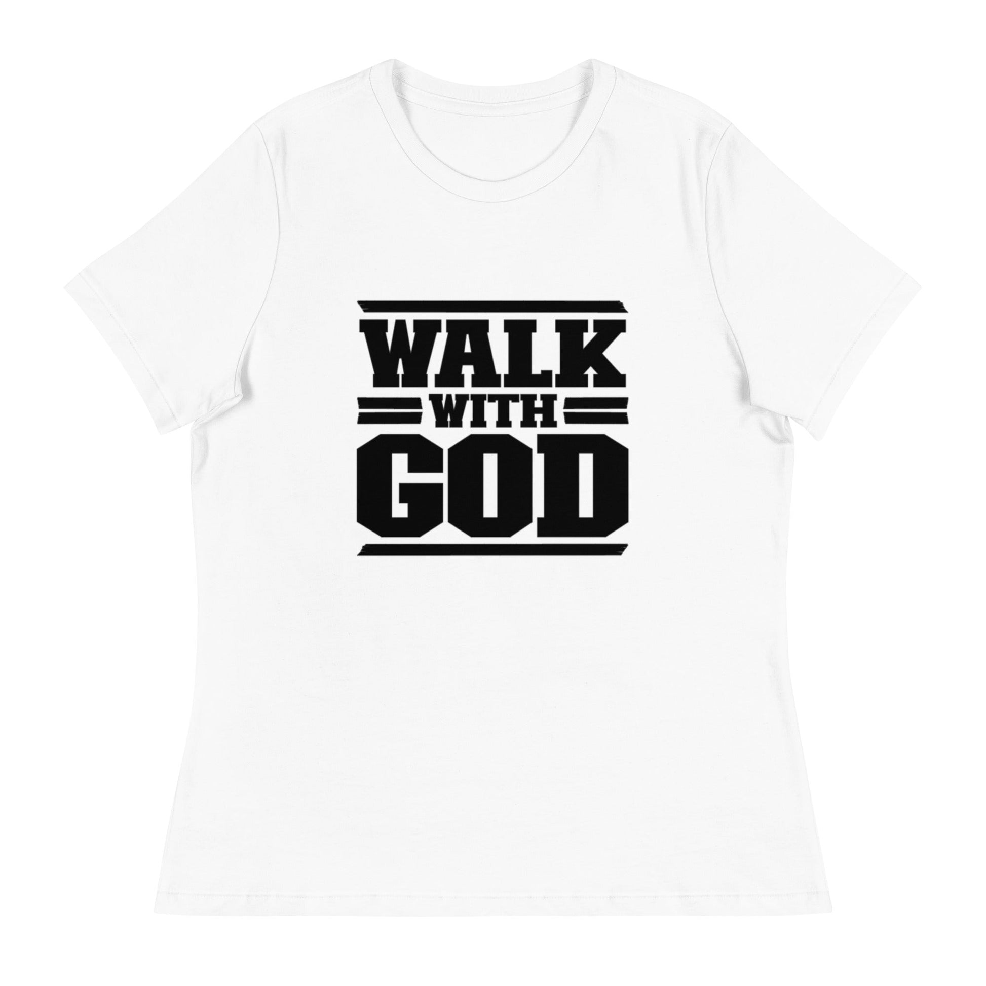Walk with God Women's Relaxed T-Shirt - FAVOR OF GOD CLOTHING