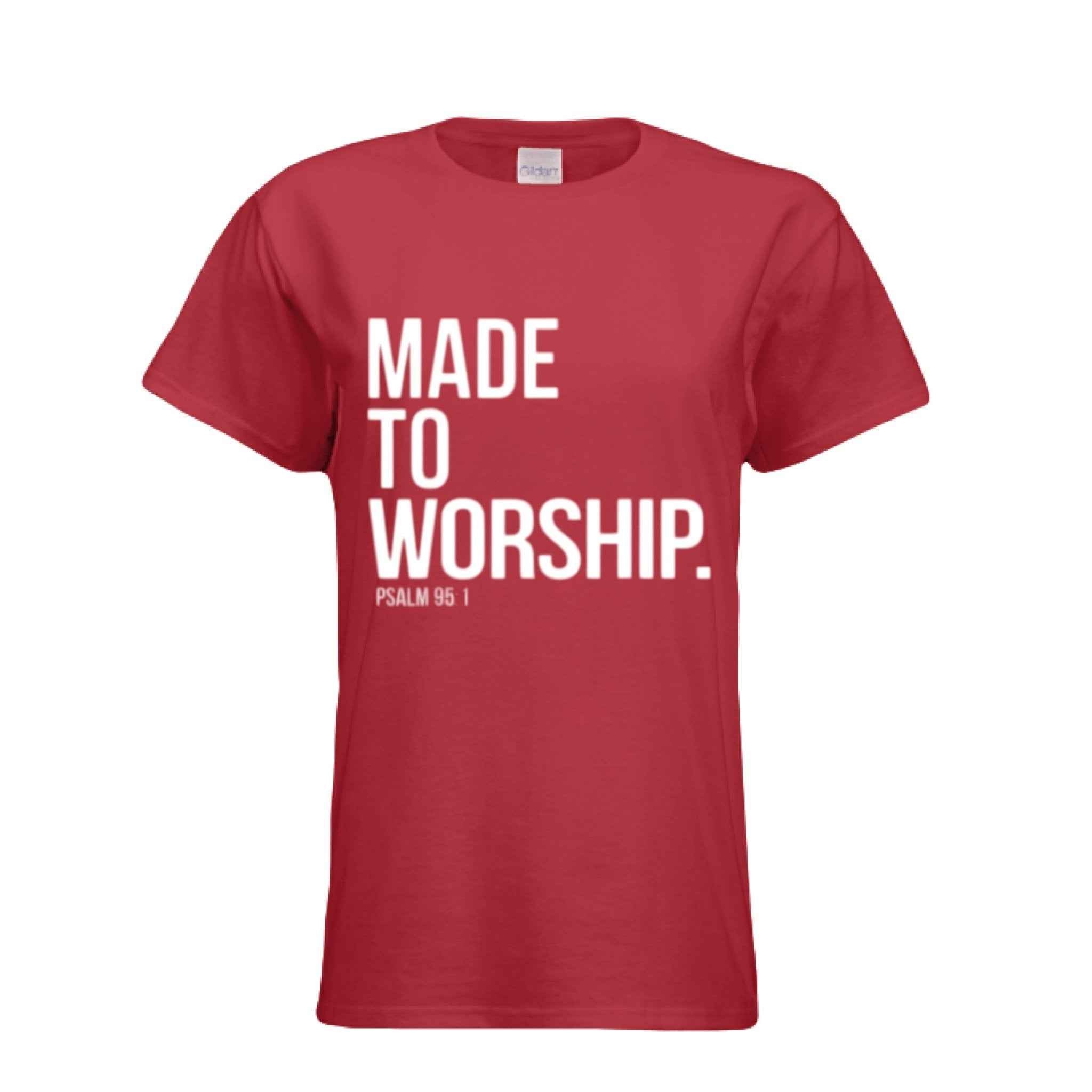 Women Made to Worship T-shirt ! Faith Apparel, Gift for Christians, Church Wear, Inspirational Gift