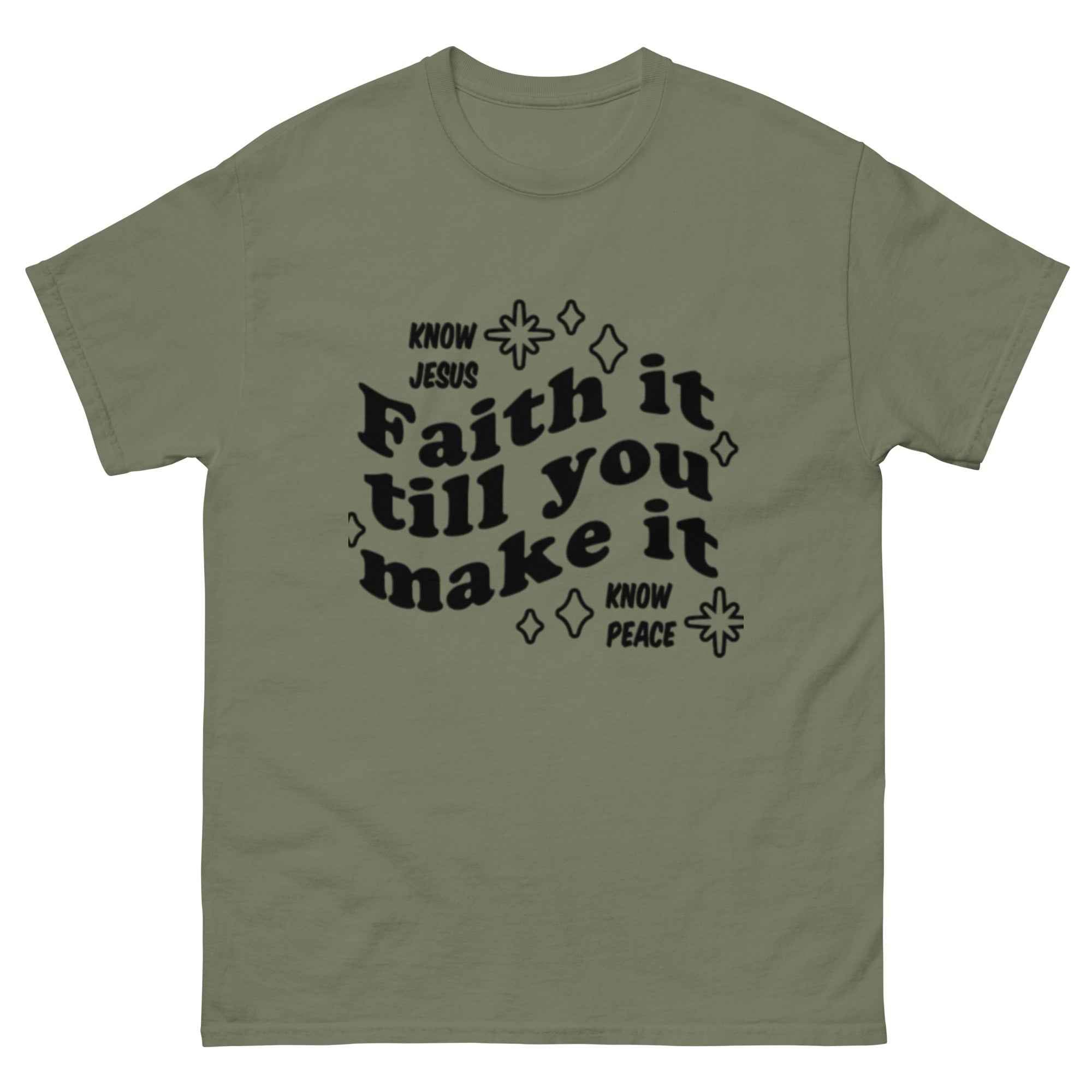 Favor of God Faith it till you make it Unisex classic tee| faith clothing| Christian apparel | Faith