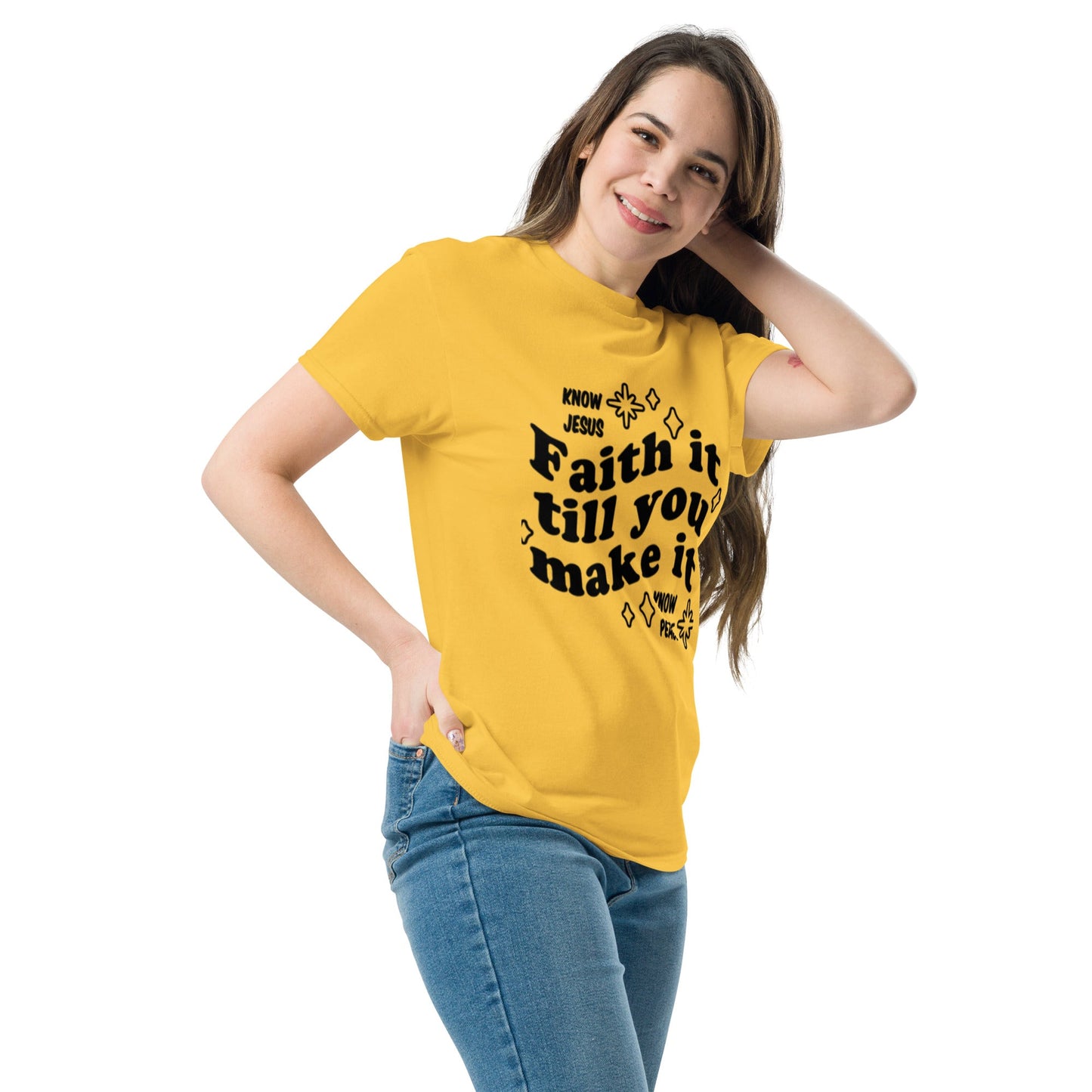 Faith it till you make it Unisex classic tee - FAVOR OF GOD CLOTHING