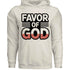Favor of God Unisex Faith wear with Purpose Christian clothing | faith| religious | Christian Hoodie