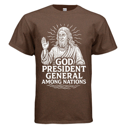 God: President General Among Nations Tee | Christian clothing | faith-based fashion | religious - FAVOR OF GOD CLOTHING