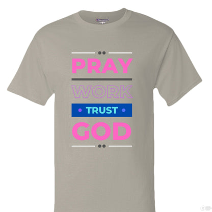 Pray and trust God T shir - FAVOR OF GOD CLOTHING