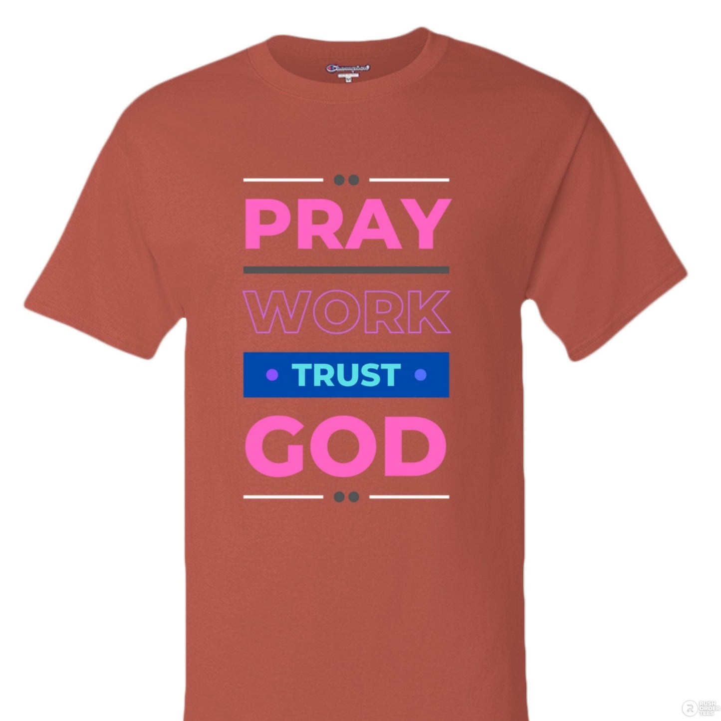 Pray and trust God T shir - FAVOR OF GOD CLOTHING