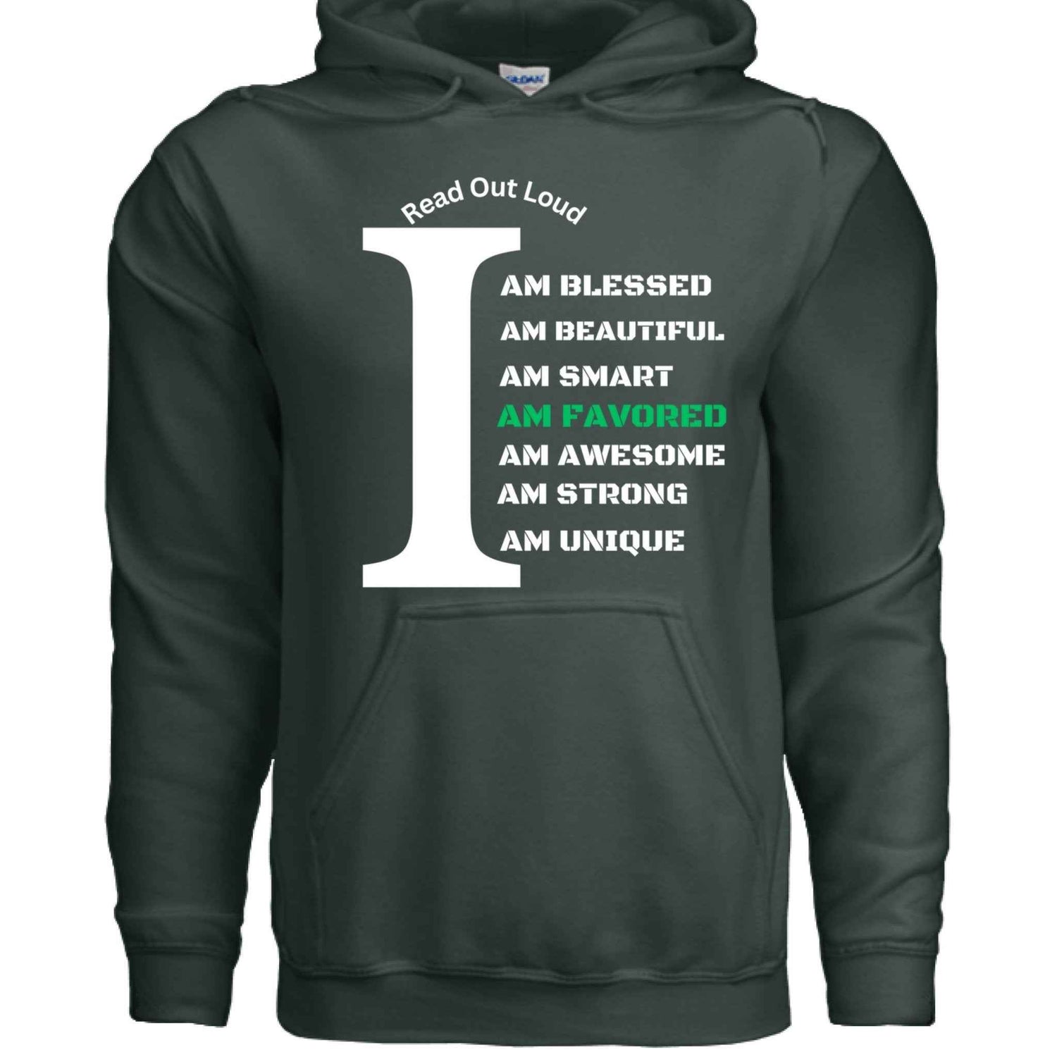Read Out Aloud “I Am Favored” Men Hoodie| Faith| Affirmation