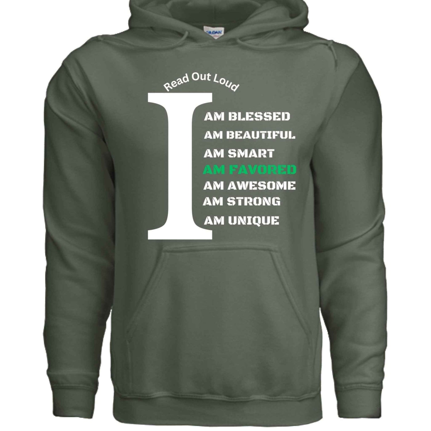 Read Out Aloud “I Am Favored” Men Hoodie| Faith| Affirmation