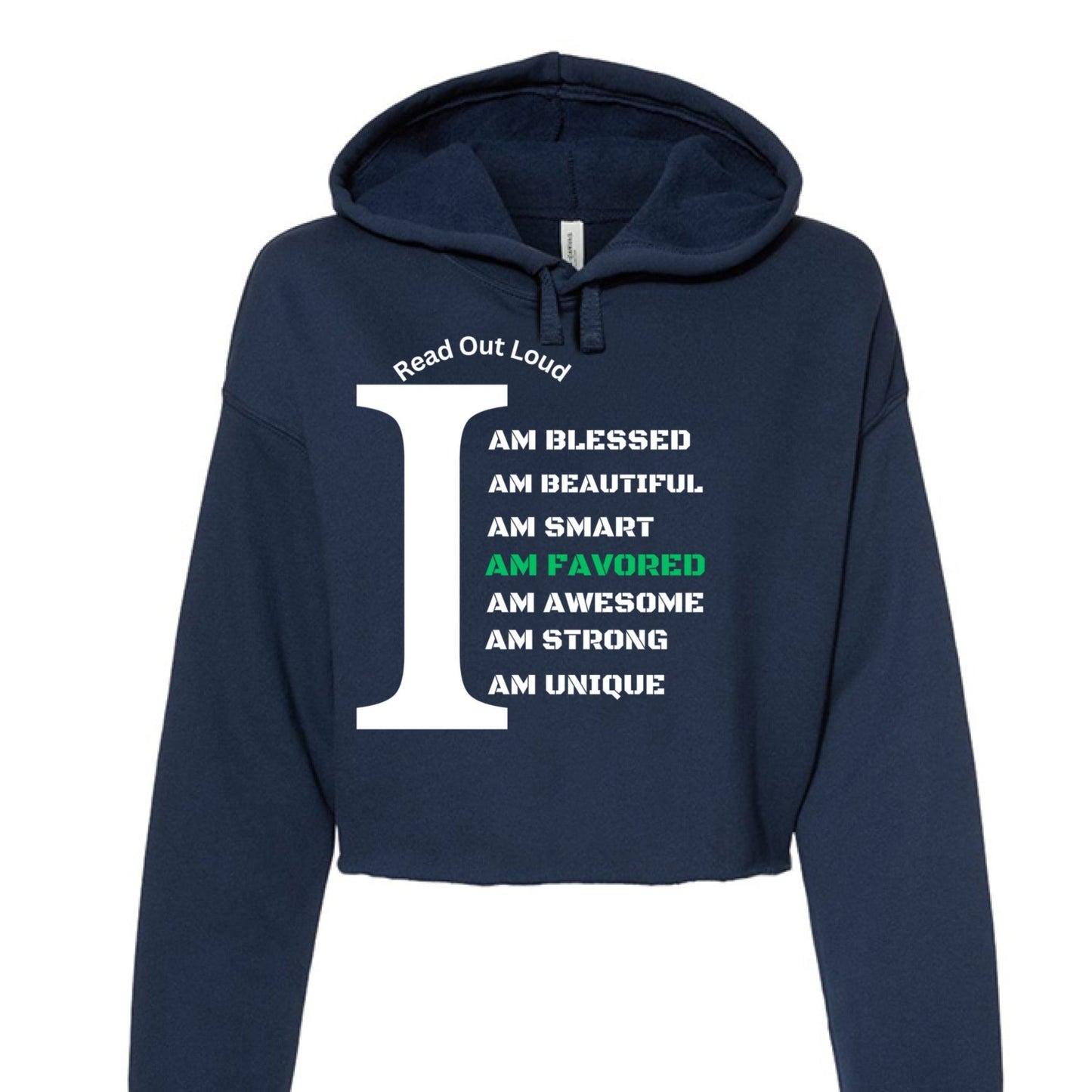 Read Out Aloud “I Am Favored” Women’s Croptop Hoodie – Declare It. Wear It. Believe It. - FAVOR OF GOD CLOTHING