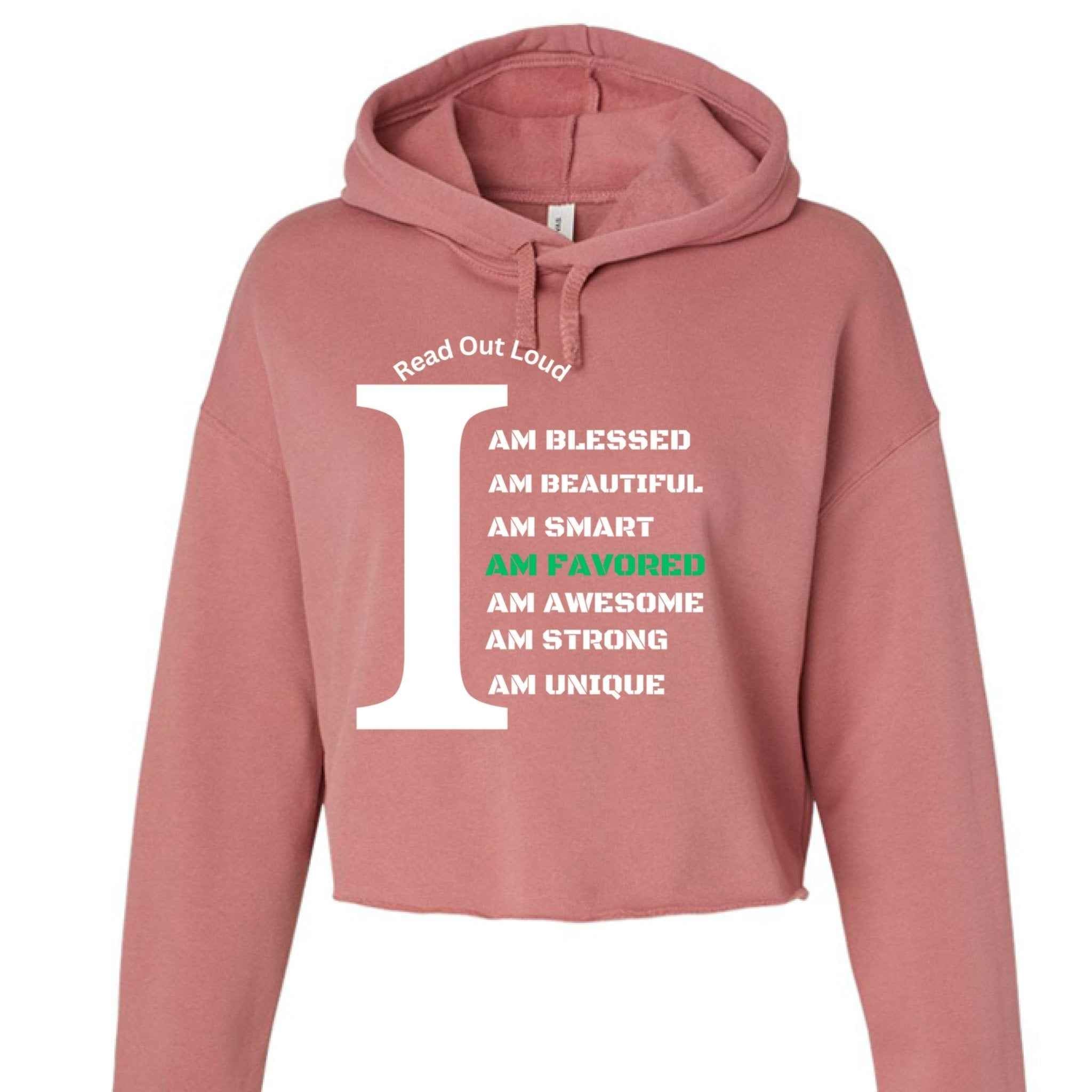 Read Out Aloud “I Am Favored” Women’s Crop top Hoodie Christian clothing | faith-based fashion