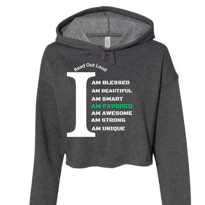 Read Out Aloud “I Am Favored” Women’s Croptop Hoodie – Declare It. Wear It. Believe It. - FAVOR OF GOD CLOTHING