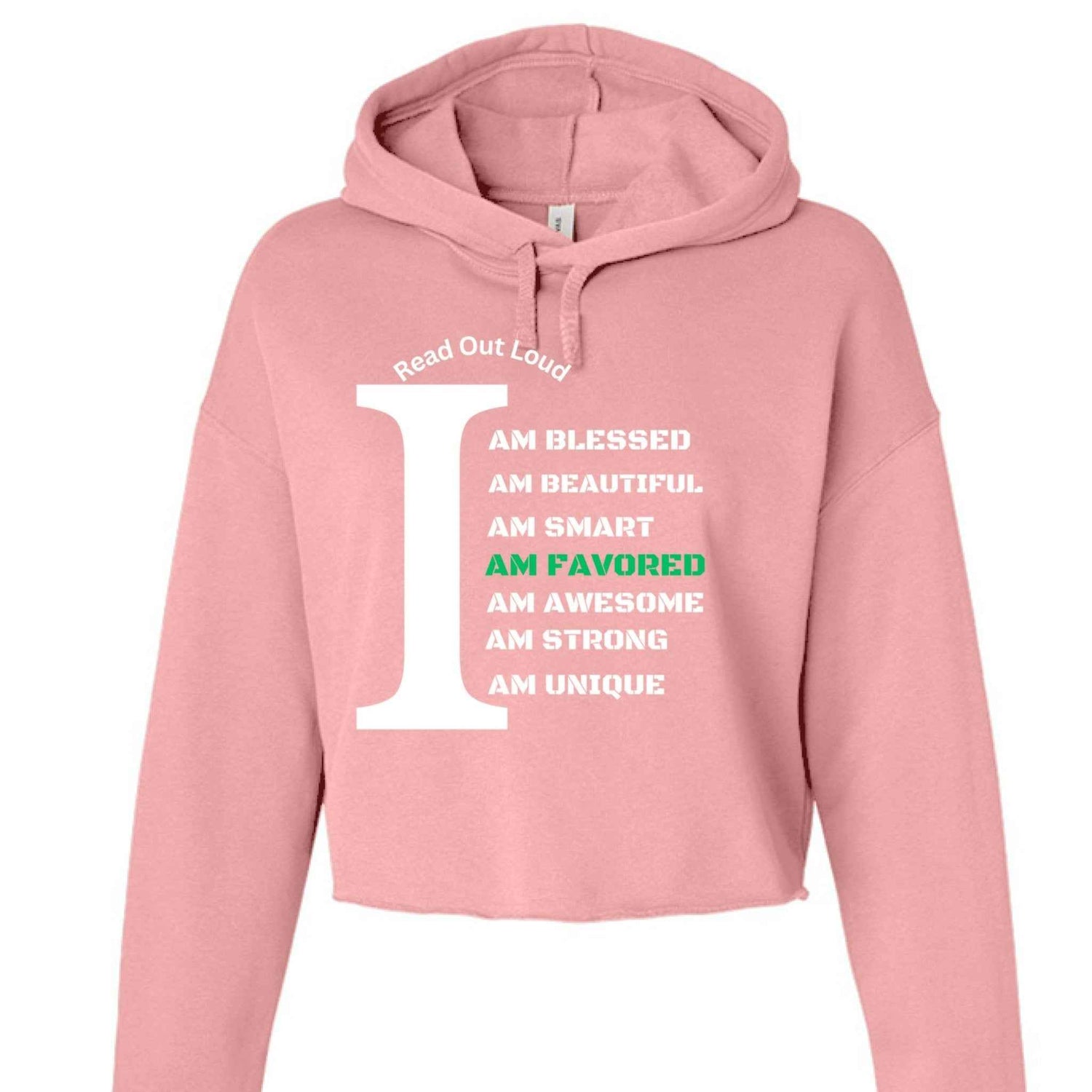 Read Out Aloud “I Am Favored” Women’s Crop top Hoodie Christian clothing | faith-based fashion