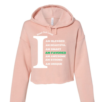 Read Out Aloud “I Am Favored” Women’s Croptop Hoodie – Declare It. Wear It. Believe It. - FAVOR OF GOD CLOTHING
