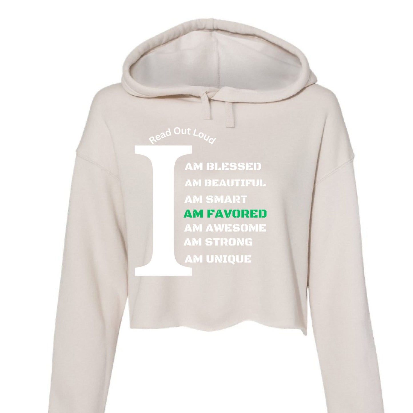 Read Out Aloud “I Am Favored” Women’s Croptop Hoodie – Declare It. Wear It. Believe It. - FAVOR OF GOD CLOTHING
