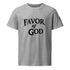 Unisex Favor of God T shirt |Christian clothing | faith-based fashion | religious apparel