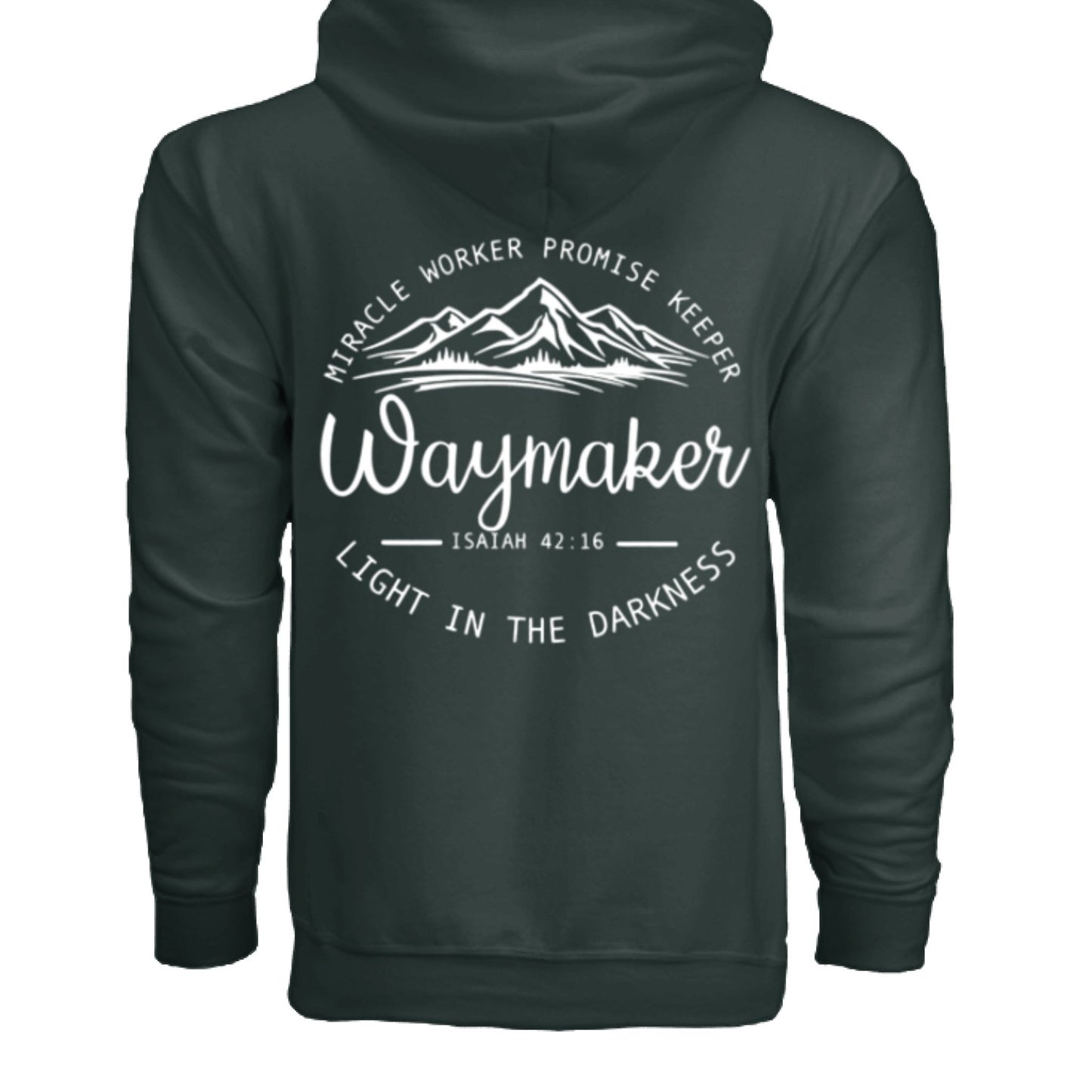 Unisex Way maker Faith Hoodie – Isaiah 42:16 Inspired - FAVOR OF GOD CLOTHING