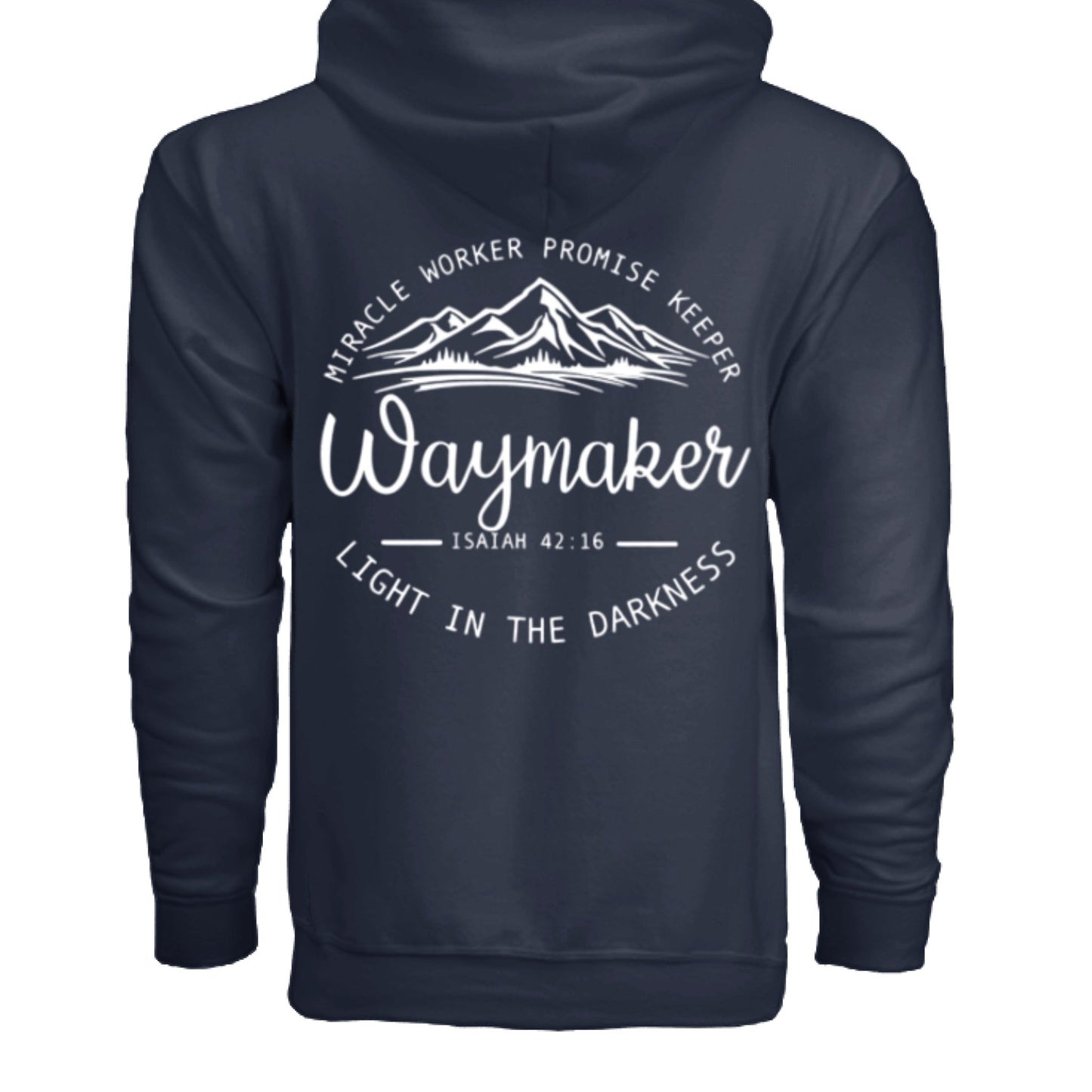 Unisex Way maker Faith Hoodie – Isaiah 42:16 Inspired - FAVOR OF GOD CLOTHING