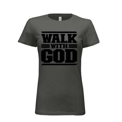 WALK WITH GOD Women Tees | Christian clothing, faith | religious apparel | inspirational t-shirts - FAVOR OF GOD CLOTHING