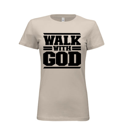 WALK WITH GOD Women Tees | Christian clothing, faith | religious apparel | inspirational t-shirts - FAVOR OF GOD CLOTHING
