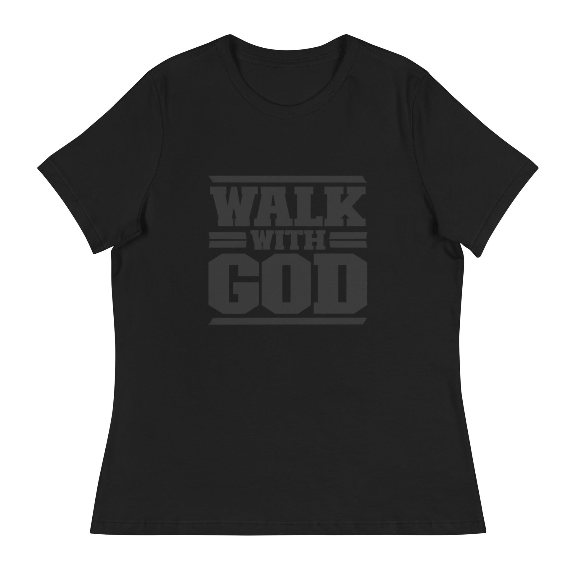 Walk with God Women's Relaxed T-Shirt - FAVOR OF GOD CLOTHING