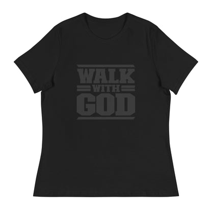Walk with God Women's Relaxed T-Shirt - FAVOR OF GOD CLOTHING