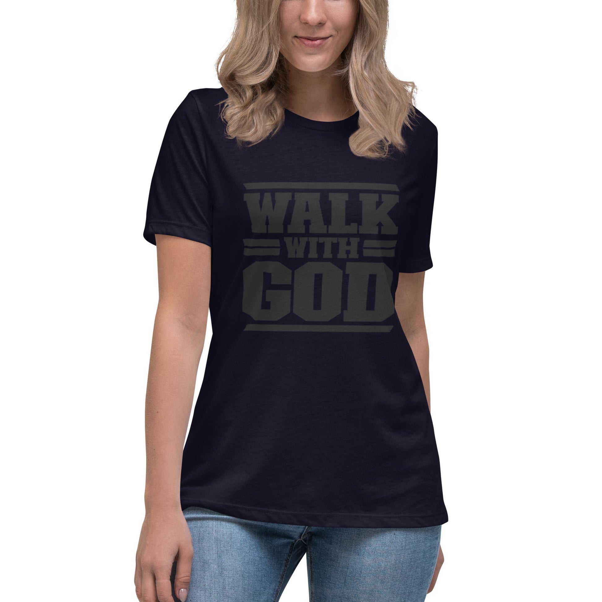 Walk with God Women's Relaxed T-Shirt - FAVOR OF GOD CLOTHING