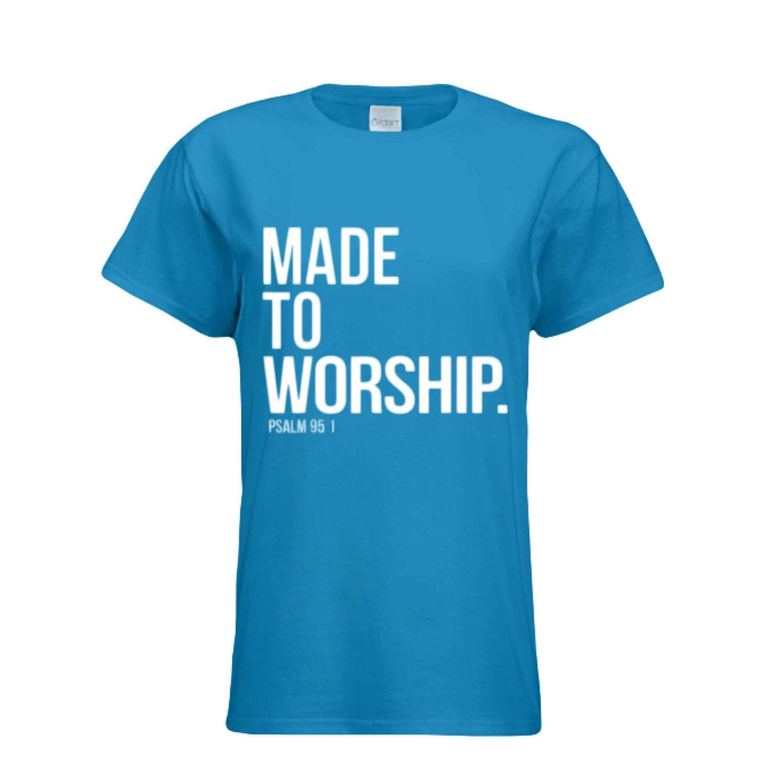 Women Made to Worship T-shirt ! Faith Apparel, Gift for Christians, Church Wear, Inspirational Gift